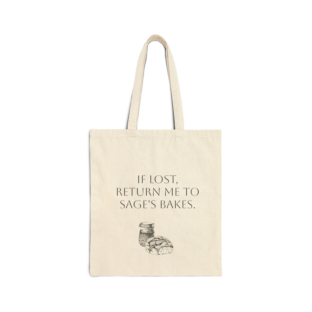 Tote Bag — “If Lost, Return Me to Sage’s Bakes” Canvas Market Tote