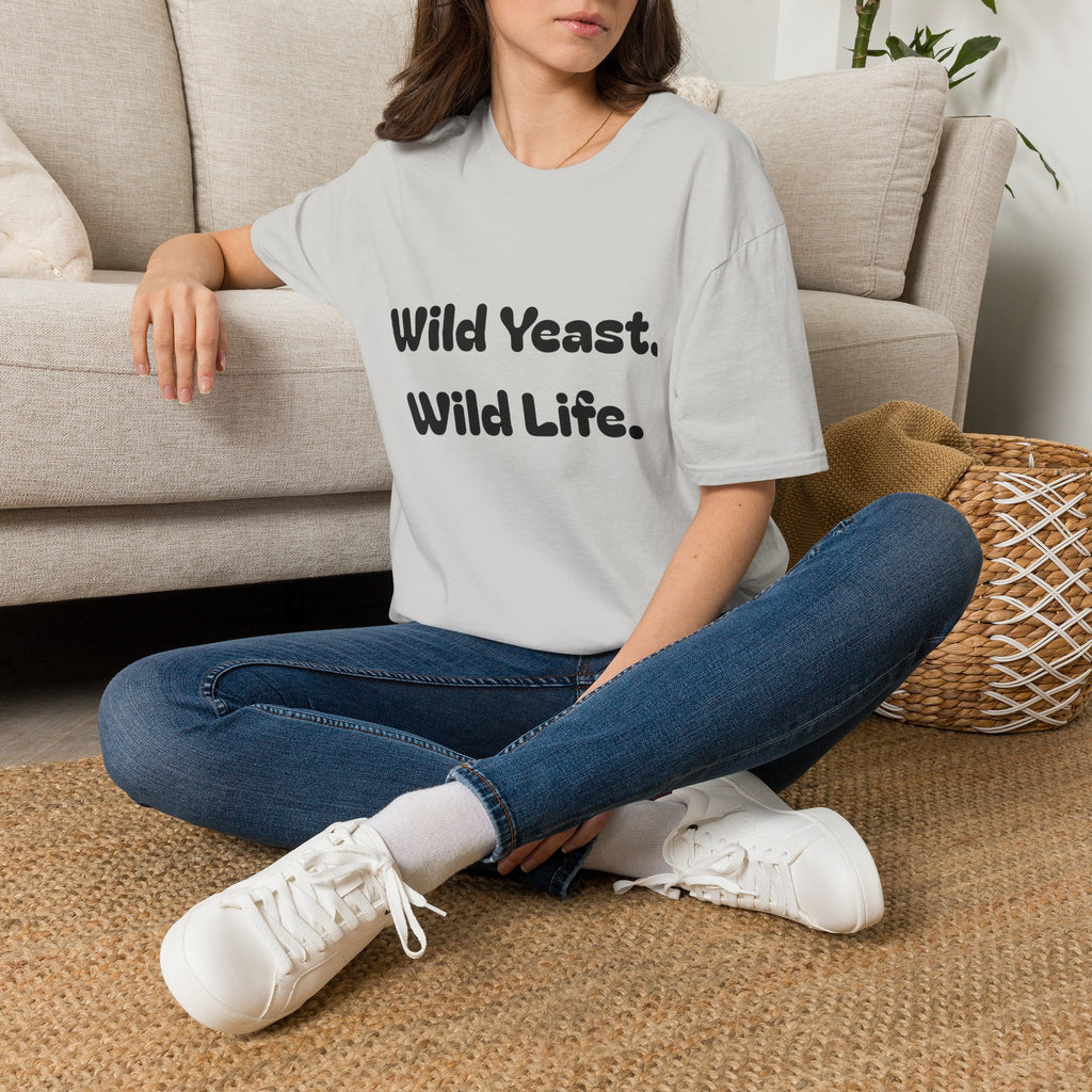 Wild Yeast Wild Life T-Shirt | Baking Humor Shirt