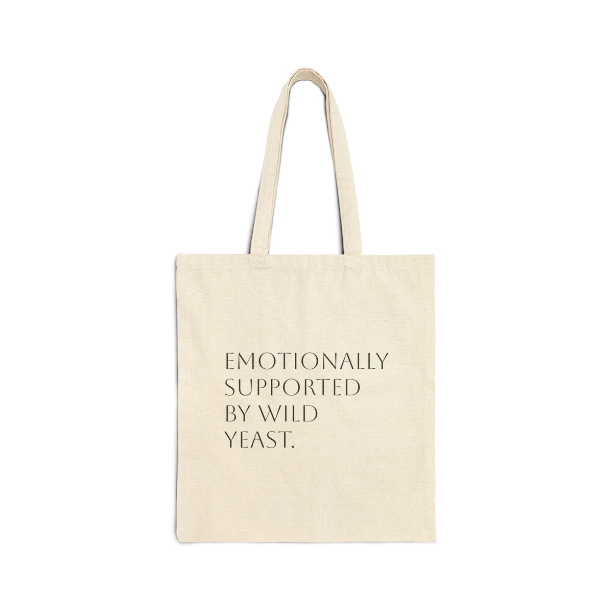 Tote Bag — "Emotionally Supported by Wild Yeast" Canvas Grocery & Sourdough Baking Lover Tote