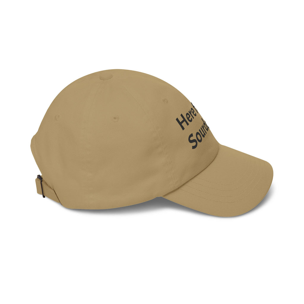 Here for the Sourdough Trucker Cap | Embroidered Baseball Hat