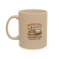 Pumpkin Spice & Sourdough Proofing Time - 11 oz. Ceramic Mug — Fall Coffee Cup, Autumn Baking Gift