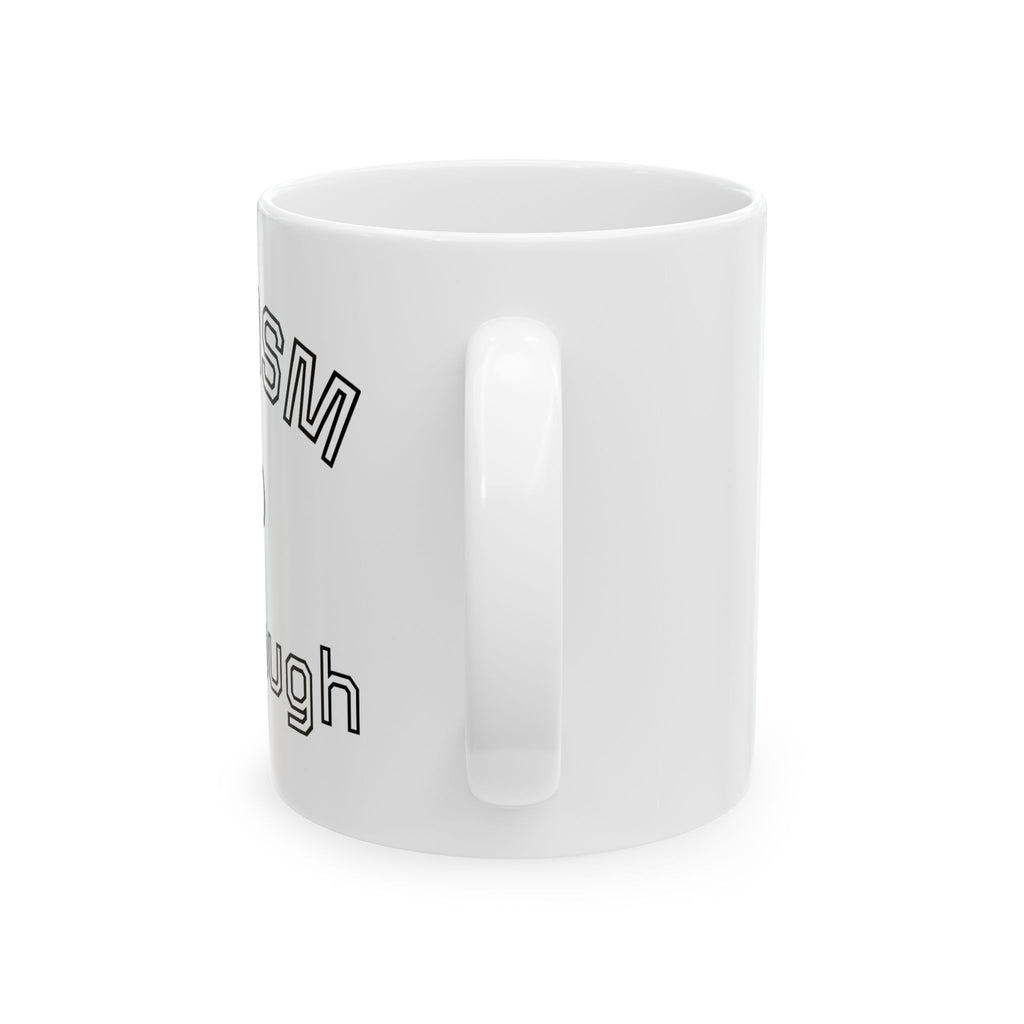 Sarcasm and Sourdough Mug | Ceramic Coffee Cup