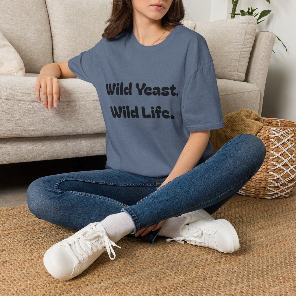 Wild Yeast Wild Life T-Shirt | Baking Humor Shirt