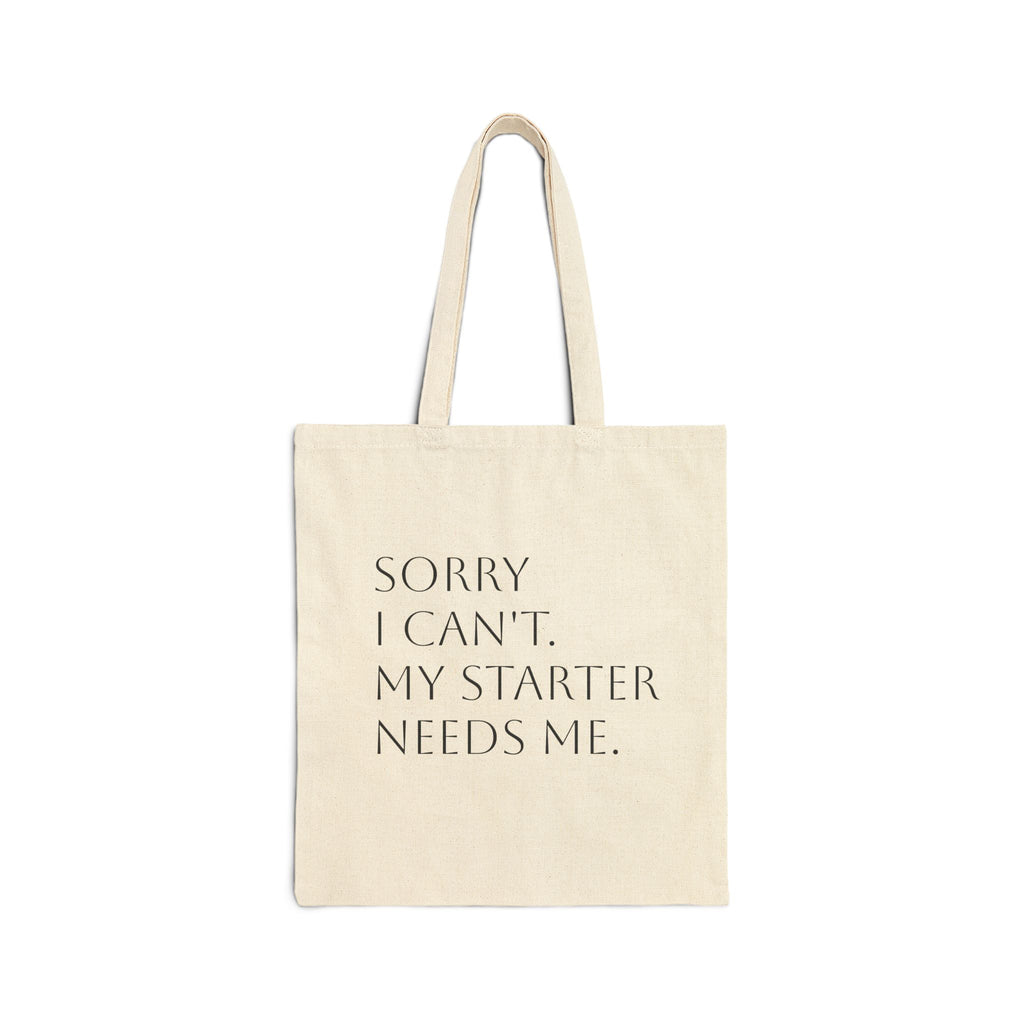 Tote Bag — "Sorry I Can't. My Starter Needs Me." Gamer Canvas Tote